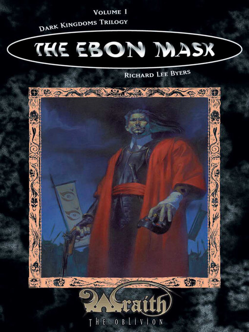 Title details for The Ebon Mask by Richard Lee Byers - Available